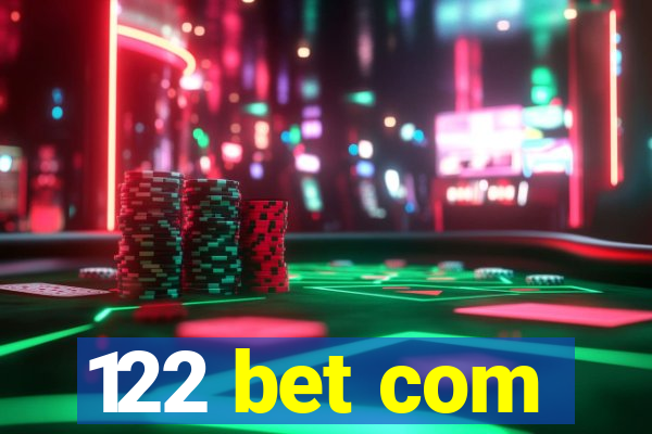 122 bet com